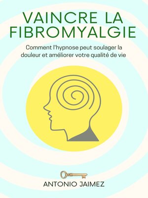 cover image of Vaincre la fibromyalgie